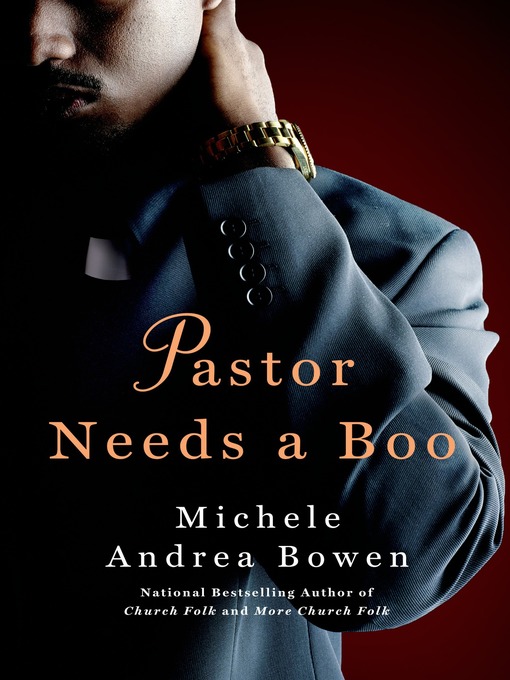 Title details for Pastor Needs a Boo by Michele Andrea Bowen - Available